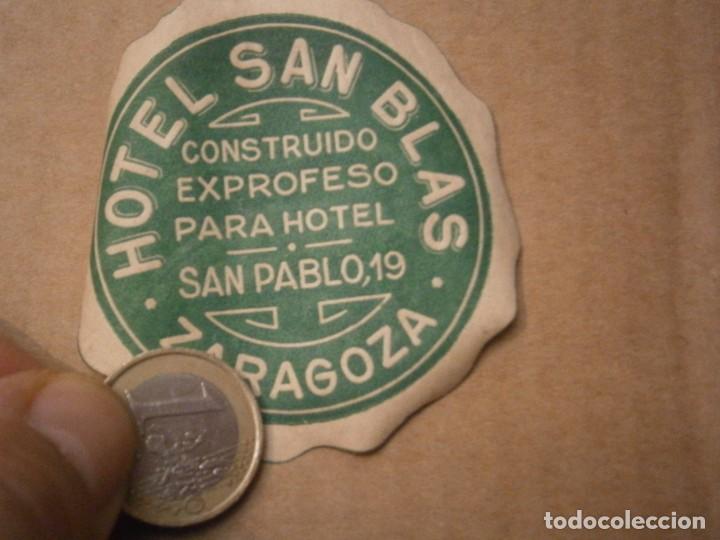 Etiquetas antiguas: ETIQUETA A&Ntilde;OS 40/50, HOTEL SAN BLAS, ZARAGOZA