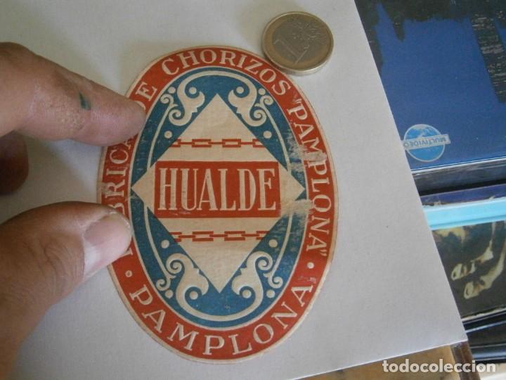 Alte Etiketten: ETIQUETA PUBLICITARIA A&Ntilde;OS 40/50, HUALDE, CHORIZOS DE PAMPLONA