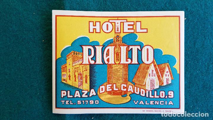 Etiquetas antiguas: ETIQUETA HOTEL RIALTO VALENCIA - PLAZA DEL CAUDILLO, 9 - IMPRENTA TORRES