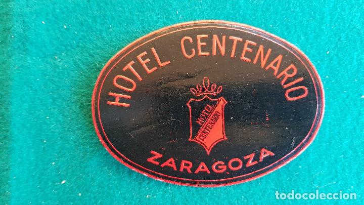 Etiquetas antiguas: ETIQUETA HOTEL CENTENARIO ZARAGOZA