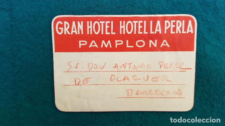 Etiquetas antiguas: ETIQUETA GRAN HOTEL LA PERLA - PAMPLONA