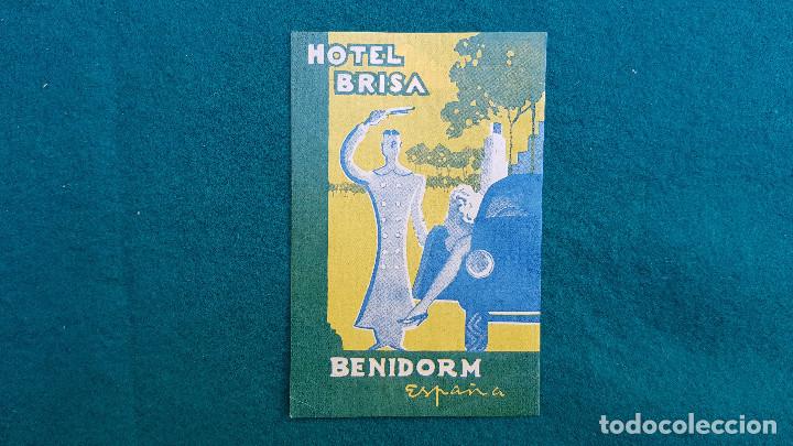 Etiquetas antiguas: ETIQUETA HOTEL BRISA - BENIDORM