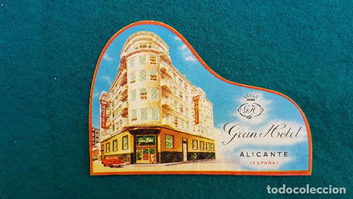 Etiquetas antiguas: ETIQUETA GRAN HOTEL - ALICANTE
