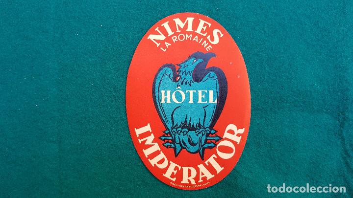 Etiquetas antiguas: ETIQUETA HOTEL IMPERATOR - LA ROMAINE - NIMES