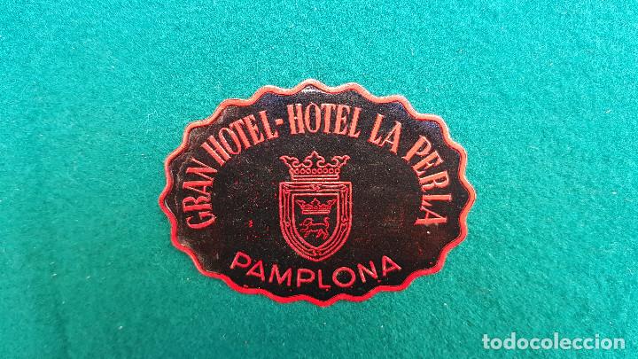 Etiquetas antiguas: ETIQUETA GRAN HOTEL LA PERLA - PAMPLONA