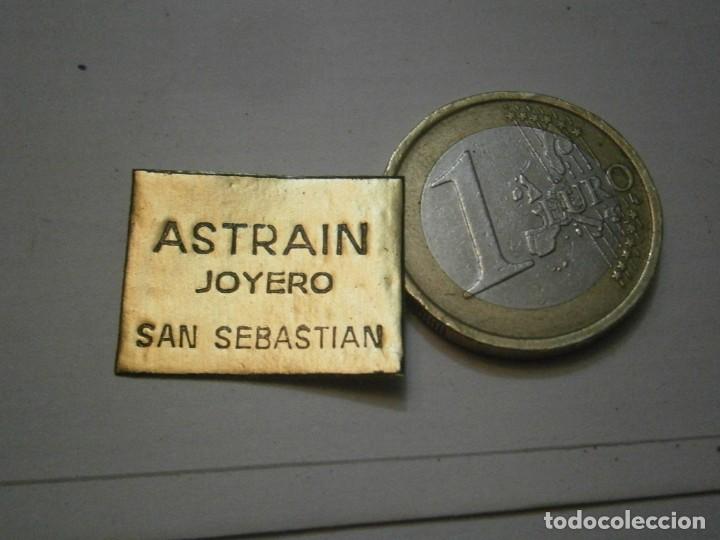 Etiquetas antiguas: ETIQUETA A&Ntilde;OS 40/50, ASTRAIN JOYERO (SAN SEBASTIAN)