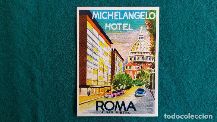Etiquetas antiguas: ETIQUETA HOTEL MICHELANGELO ROMA - ITALIA