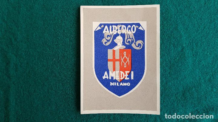 Etiquetas antiguas: ETIQUETA HOTEL ALBERGO AMEDEI MILANO - ITALIA