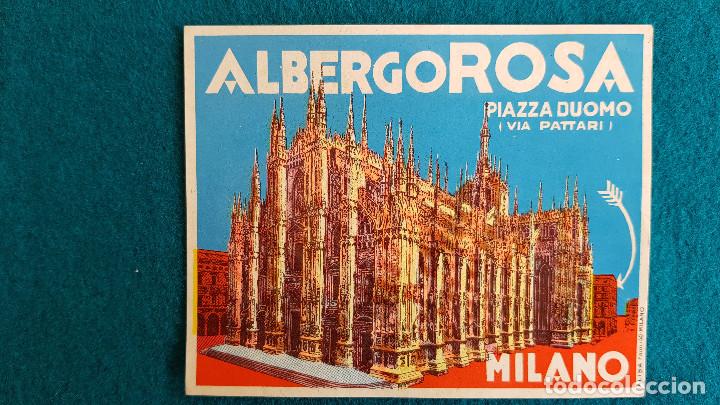 Etiquetas antiguas: ETIQUETA HOTEL ALBERGO ROSA MILANO - ITALIA