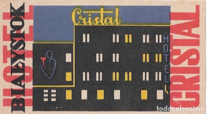 Etiquetas antiguas: ETIQUETA HOTEL CRISTAL - BIALYSTOK (R.CHECA)