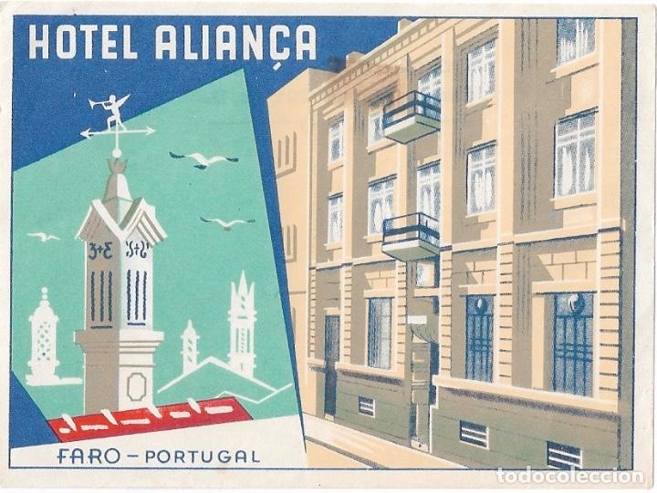 Etiquetas antiguas: ETIQUETA HOTEL ALIAN&Ccedil;A - FARO (PORTUGAL)