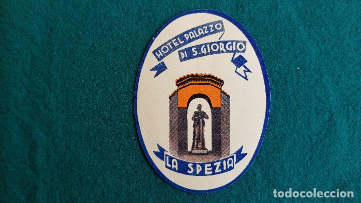 Etiquetas antiguas: ETIQUETA HOTEL PALAZZO DI S. GIORGIO LA SPEZIA - ITALIA