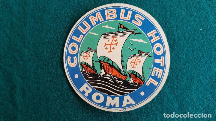 Etiquetas antiguas: ETIQUETA HOTEL COLUMBUS ROMA - ITALIA