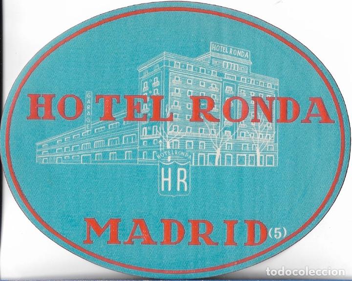 Etiquetas antiguas: ETIQUETA HOTEL RONDA - MADRID