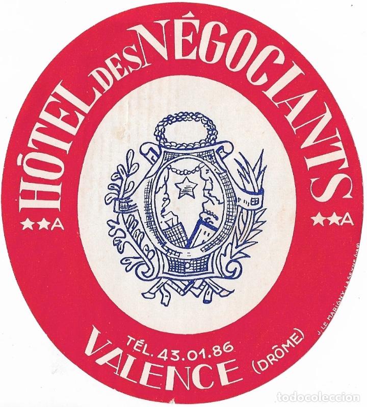 Etiquetas antiguas: ETIQUETA HOTEL NEGOCIANTS - VALENCE (FRANCIA)