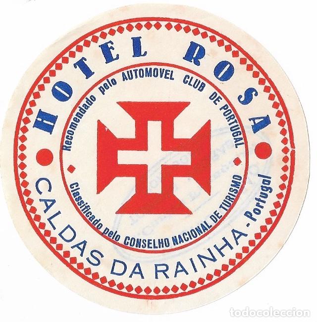 Etiquetas antiguas: ETIQUETA HOTEL ROSA - CALDAS DE RAINHA (PORTUGAL)