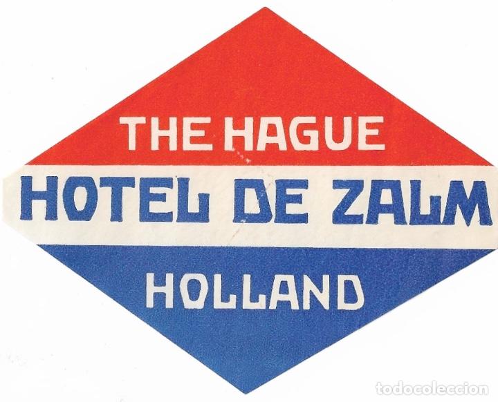 Etiquetas antiguas: ETIQUETA HOTEL DE ZALM - THE HAGUE (HOLANDA)