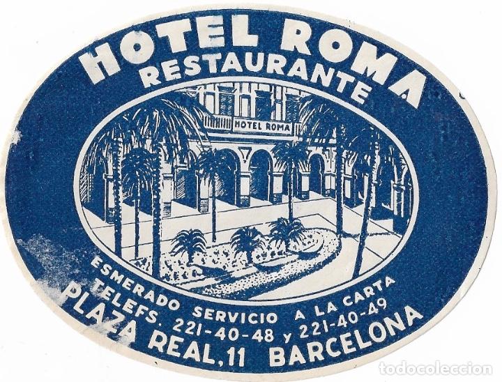 Etiquetas antiguas: ETIQUETA HOTEL ROMA - BARCELONA