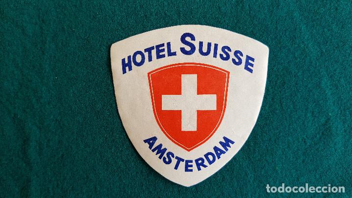 Etiquetas antiguas: ETIQUETA HOTEL SUISSE AMSTERDAM - HOLANDA