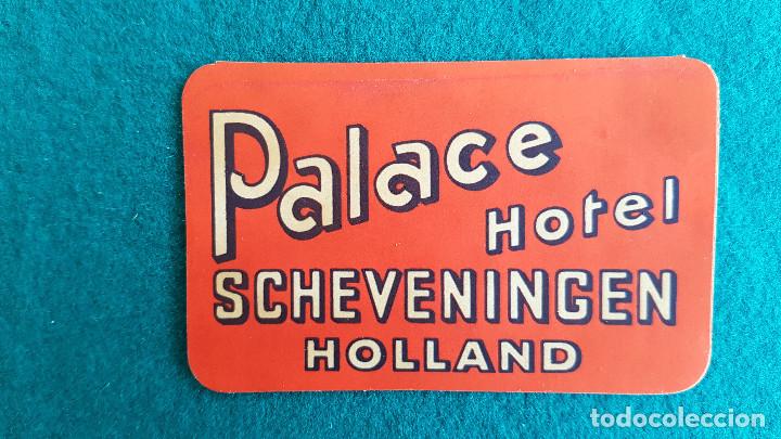 Etiquetas antiguas: ETIQUETA PALACE HOTEL SCHEVENINGEN - HOLANDA - HOLLAND