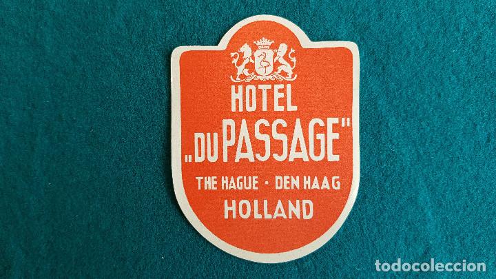 Etiquetas antiguas: ETIQUETA HOTEL DU PASSAGE THE HAGUE - DEN HAAG - HOLANDA - HOLLAND