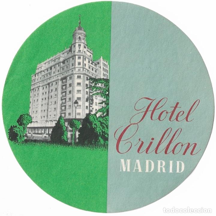 Etiquetas antiguas: ETIQUETA HOTEL CRILLON - MADRID
