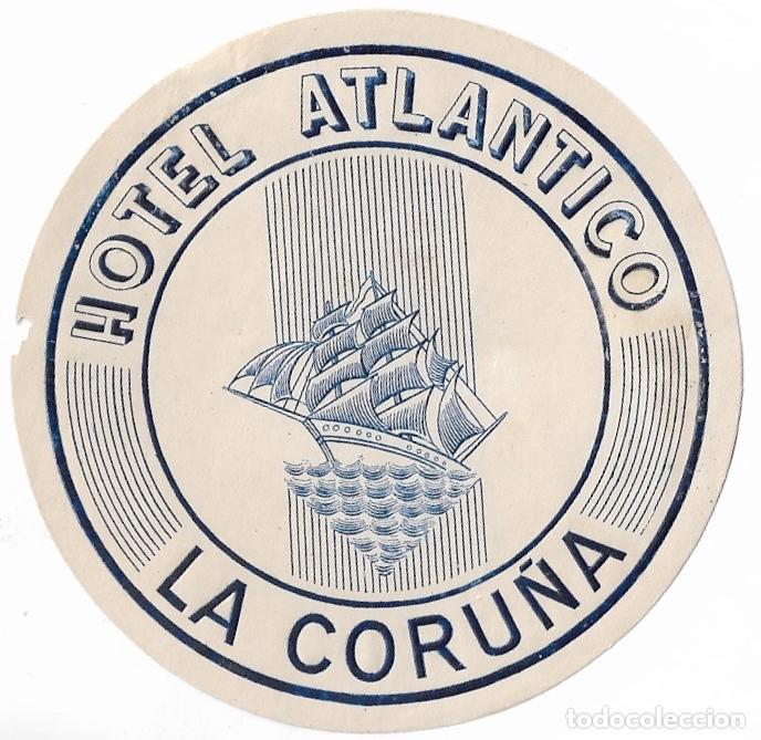 Etiquetas antiguas: ETIQUETA HOTEL ATLANTICO - LA CORU&Ntilde;A