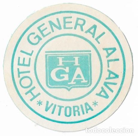Etiquetas antiguas: ETIQUETA HOTEL GENERAL ALAVA - VITORIA (ALAVA)