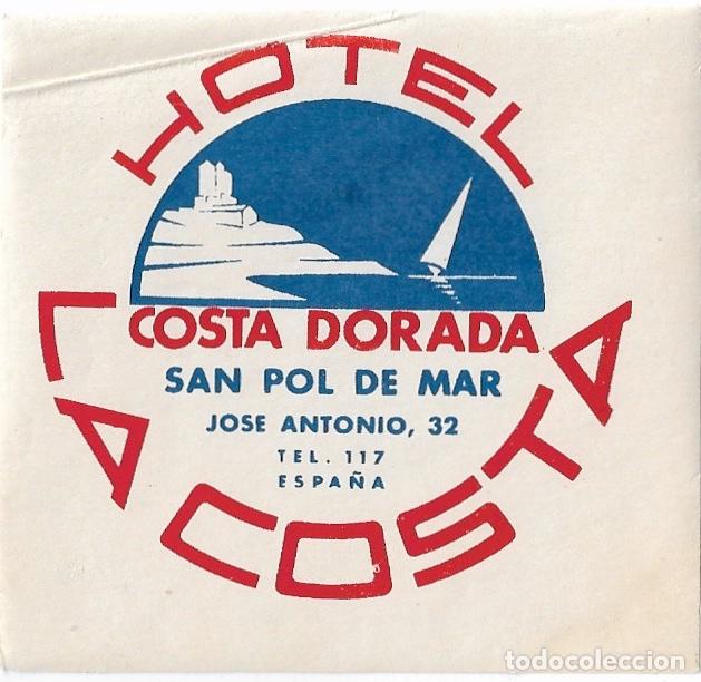 Etiquetas antiguas: ETIQUETA HOTEL LA COSTA - SAN POL DE MAR (BARCELONA)