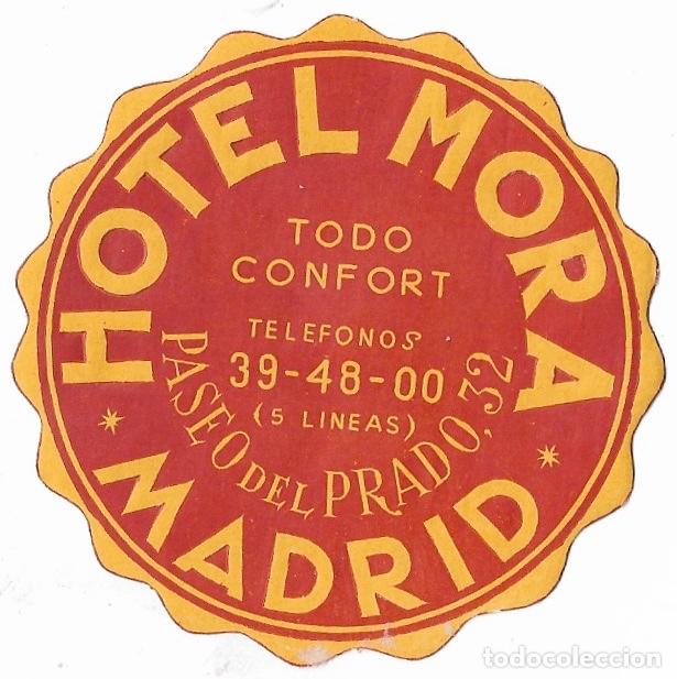 Etiquetas antiguas: ETIQUETA HOTEL MORA - MADRID