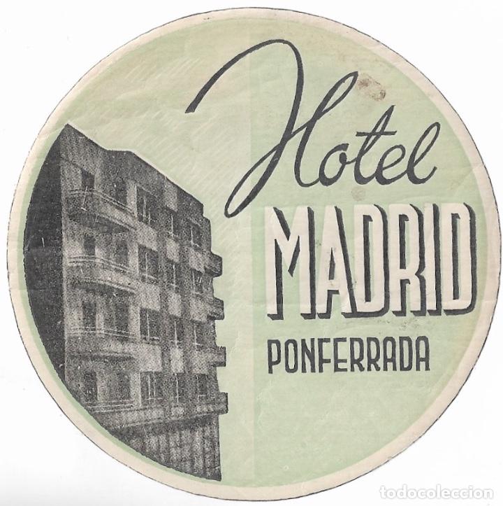 Etiquetas antiguas: ETIQUETA HOTEL MADRID - PONFERRADA (LEON)