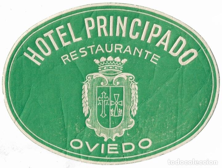 Etiquetas antiguas: ETIQUETA HOTEL PRINCIPADO - OVIEDO (ASTURIAS)
