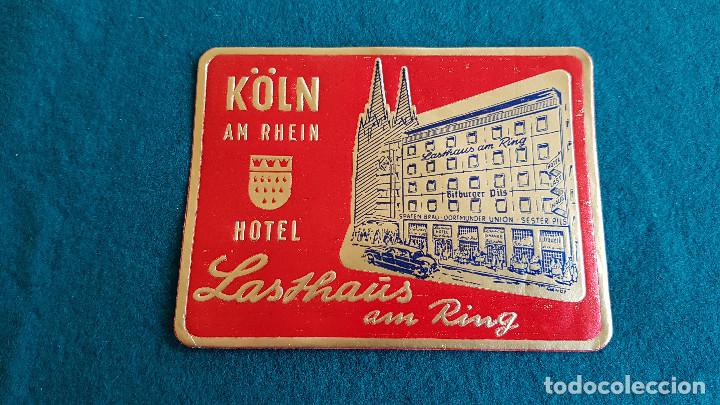 Etiquetas antiguas: ETIQUETA HOTEL LASHAUS AM RING K&Ouml;LN - ALEMANIA