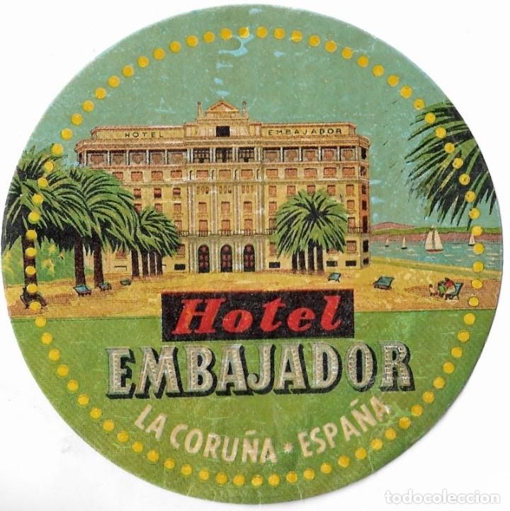 Etiquetas antiguas: ETIQUETA HOTEL EMBAJADOR - LA CORU&Ntilde;A