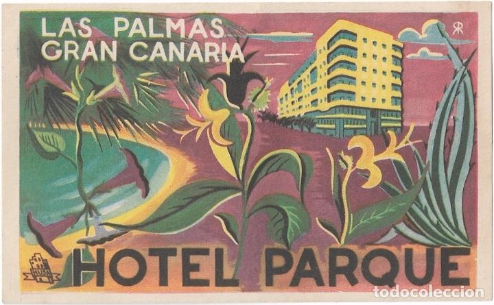 Etiquetas antiguas: ETIQUETA HOTEL PARQUE - LAS PALMAS DE GRAN CANARIA