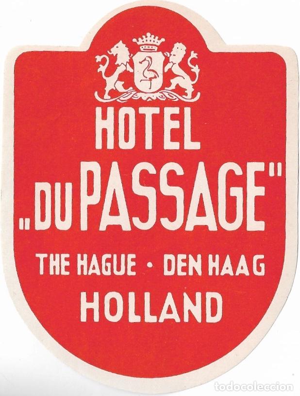 Etiquetas antiguas: ETIQUETA HOTEL PASSAGE - THE HAGUE - DEN HAAG (HOLANDA)