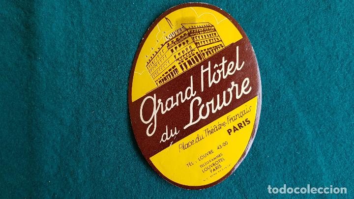 Etiquetas antiguas: ETIQUETA GRAND HOTEL DU LOUVRE PARIS - FRANCIA