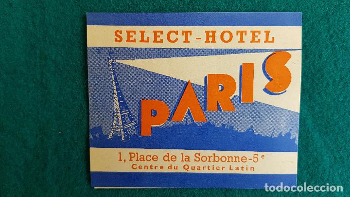 Etiquetas antiguas: ETIQUETA SELECT-HOTEL PARIS - FRANCIA