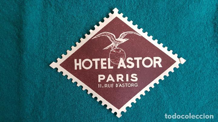 Etiquetas antiguas: ETIQUETA HOTEL ASTOR PARIS - FRANCIA