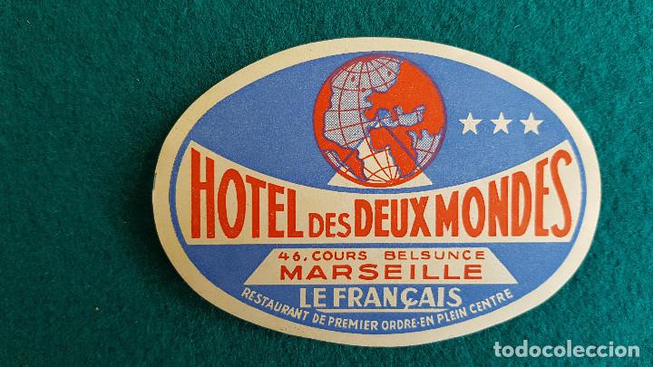 Etiquetas antiguas: ETIQUETA HOTEL DES DEUX MONDES MARSEILLE - FRANCIA