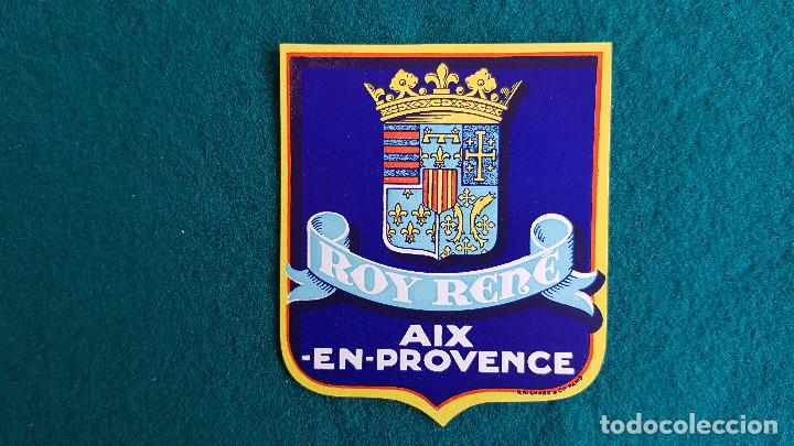 Etiquetas antiguas: ETIQUETA HOTEL ROY RENE AIX EN PROVENCE - FRANCIA