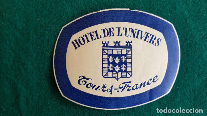 Etiquetas antiguas: ETIQUETA HOTEL DE L'UNIVERS TOURS - FRANCIA