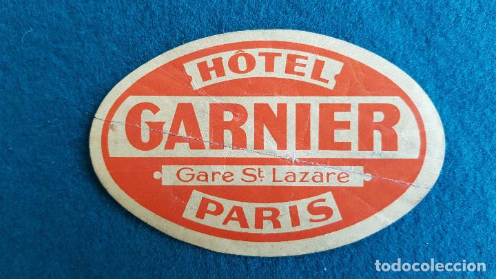 Etiquetas antiguas: ETIQUETA HOTEL GARNIER PARIS - FRANCIA