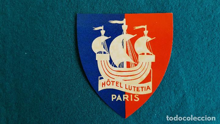 Etiquetas antiguas: ETIQUETA HOTEL LUTETIA PARIS - FRANCIA