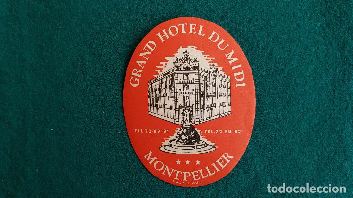 Etiquetas antiguas: ETIQUETA GRAND HOTEL DU MIDI MONTPELLIER - FRANCIA