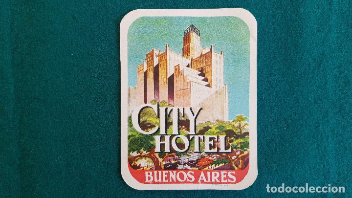 Etiquetas antiguas: ETIQUETA CITY HOTEL BUENOS AIRES - ARGENTINA