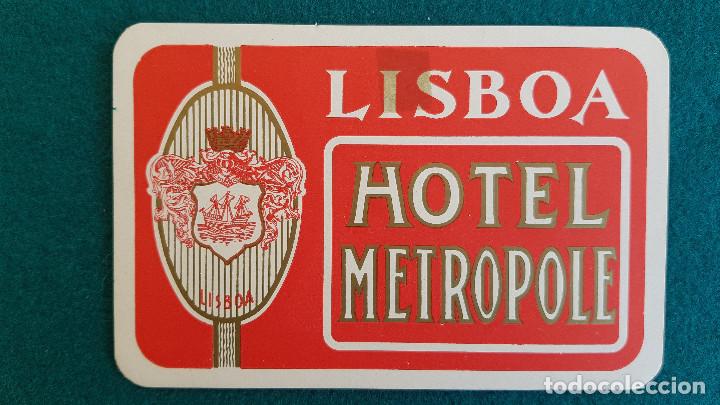 Etiquetas antiguas: ETIQUETA HOTEL METROPOLE LISBOA - PORTUGAL