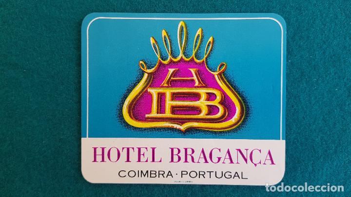 Etiquetas antiguas: ETIQUETA HOTEL BRAGAN&Ccedil;A COIMBRA - PORTUGAL