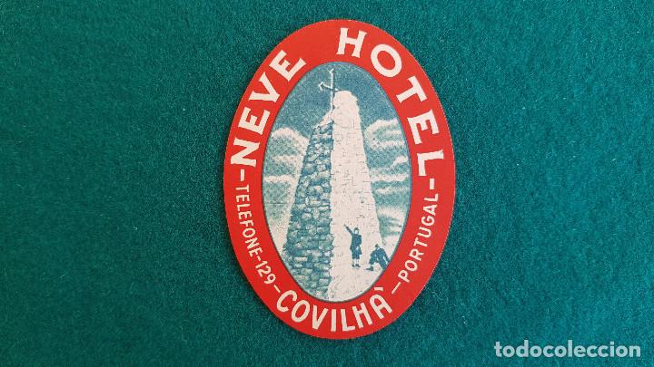 Etiquetas antiguas: ETIQUETA HOTEL NEVE COVILHA - PORTUGAL
