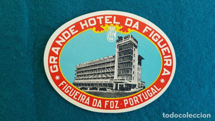 Etiquetas antiguas: ETIQUETA GRANDE HOTEL DA FIGUEIRA - PORTUGAL